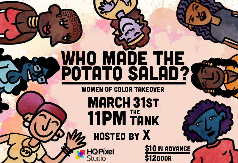 Who Made The Potato Salad: Women of Color Takeover