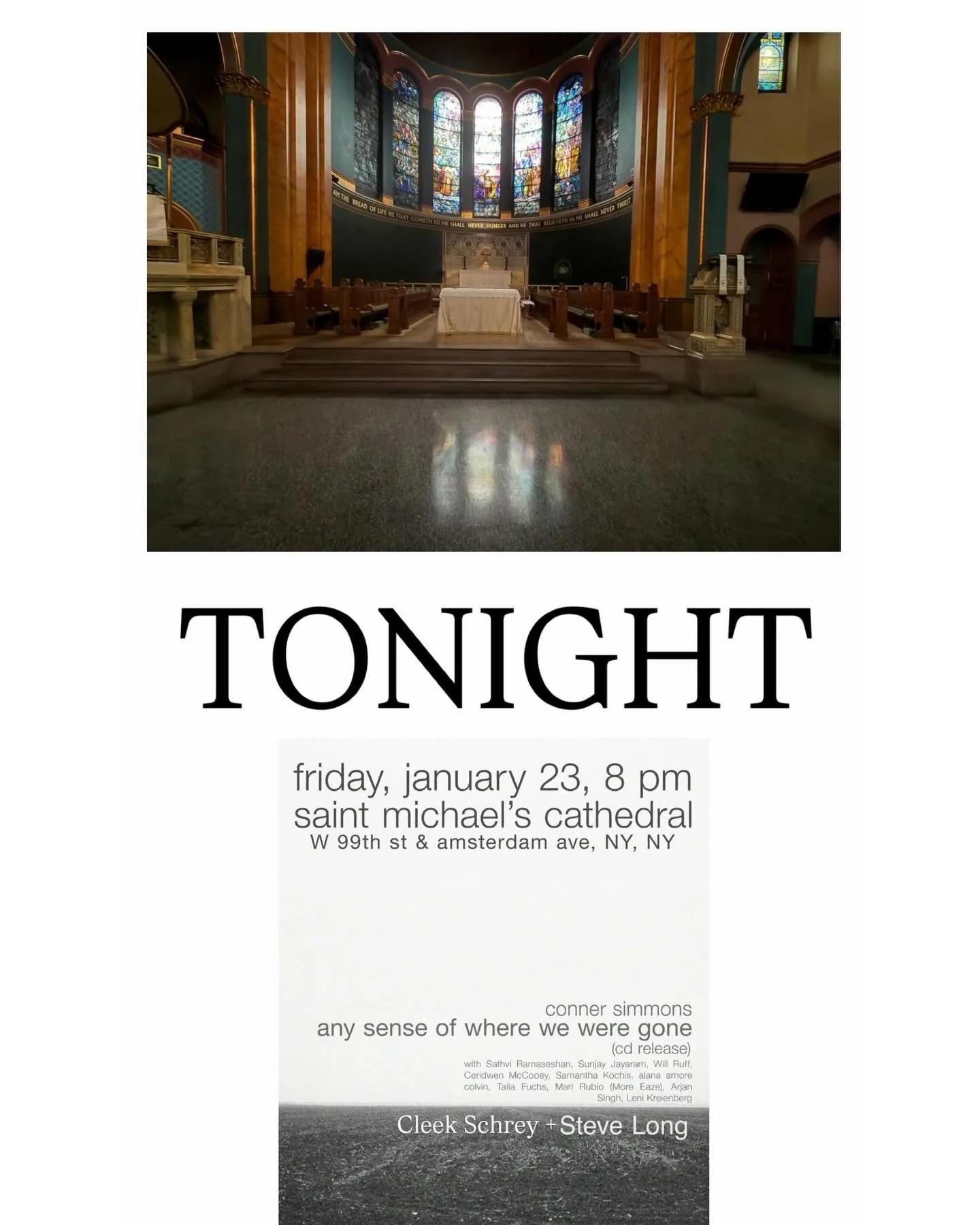 TONIGHT

Record release at St Michael&rsquo;s Church

225 W 99th St New York, NY

Opening set at 8 pm 

$15-30 sliding scale at the door

Please come, it will be so beautiful