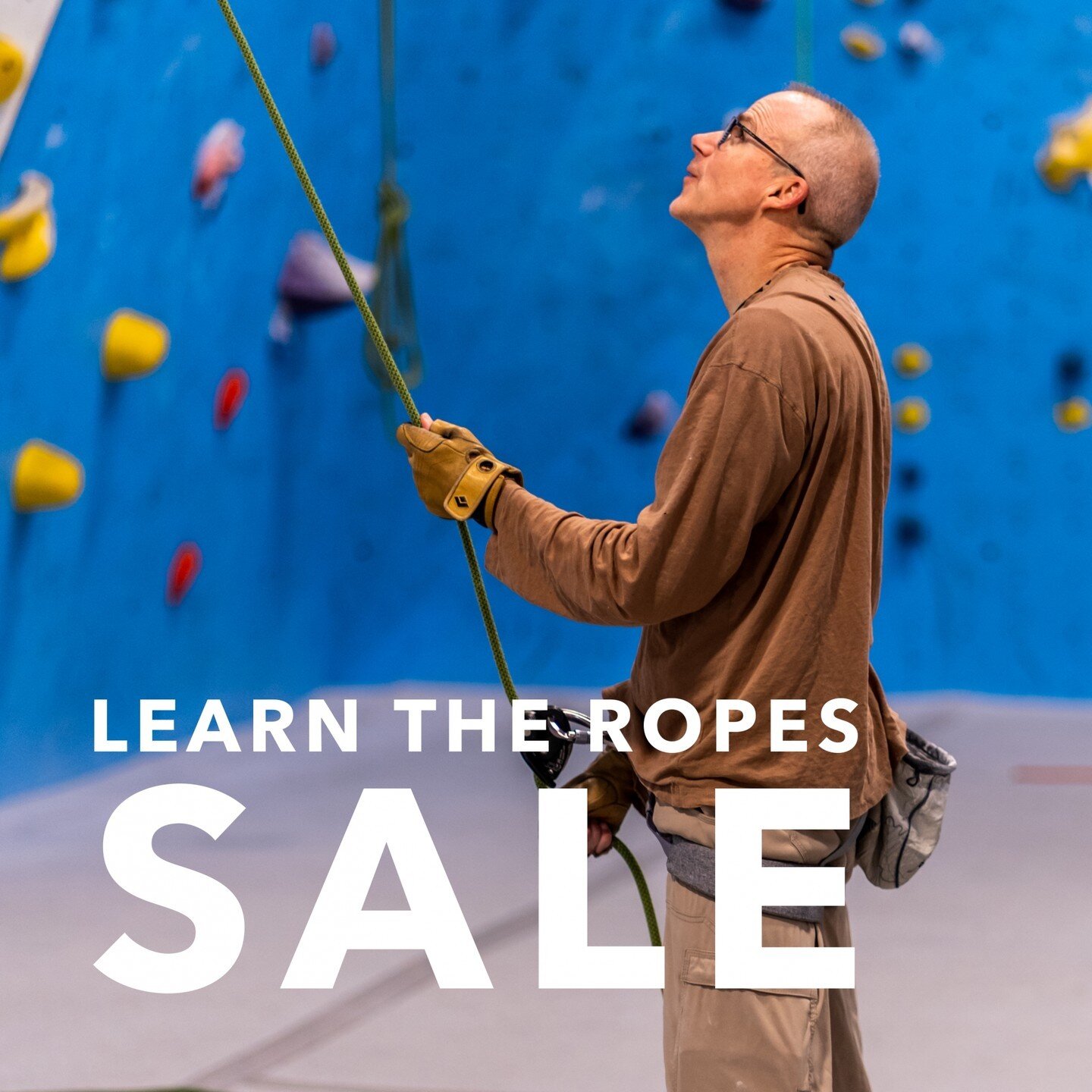 Small Business Saturday isn't until tomorrow, but we're here a day early with a deal that will last through all of December! 

Sign up for a for a Learn the Ropes class today through 12/31, and you'll get 50% off with the code &quot;SHOPLESSCLIMBMORE