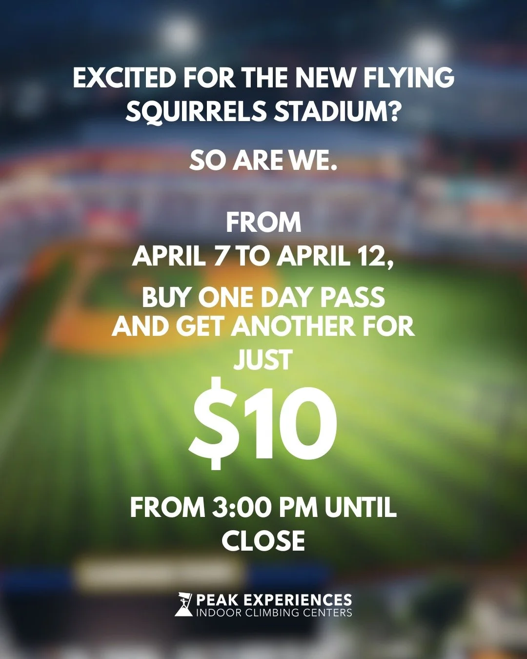 Planning on heading to a game during the opening week of the new Flying Squirrels stadium? Stop by Peak (we're right around the corner!) and climb with your fam/your pals/your partner and climb for a discounted rate all week! Perfect activity for bef