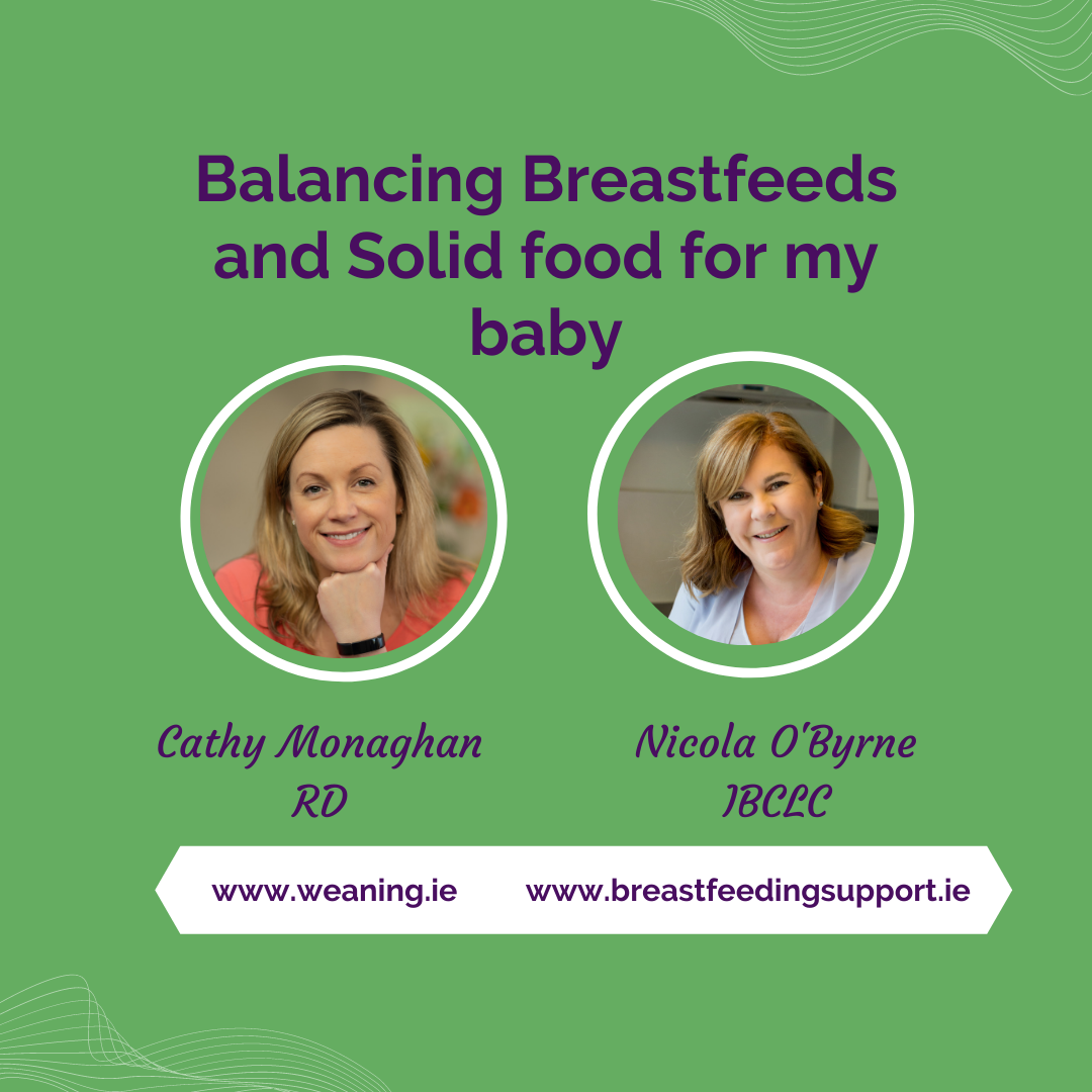 Balancing Breastfeeds and Solids. — Weaning.ie