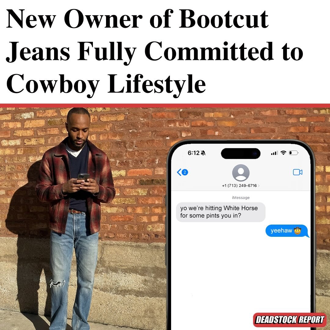 Fresh off a 3-day Austin TX work trip, Trevor&mdash;an engineer with Google&mdash;returned to his West Village apartment with a hangover, cooked pair of Wranglers, and unbearably forced adoption of the word &ldquo;y&rsquo;all.&rdquo; It should only b