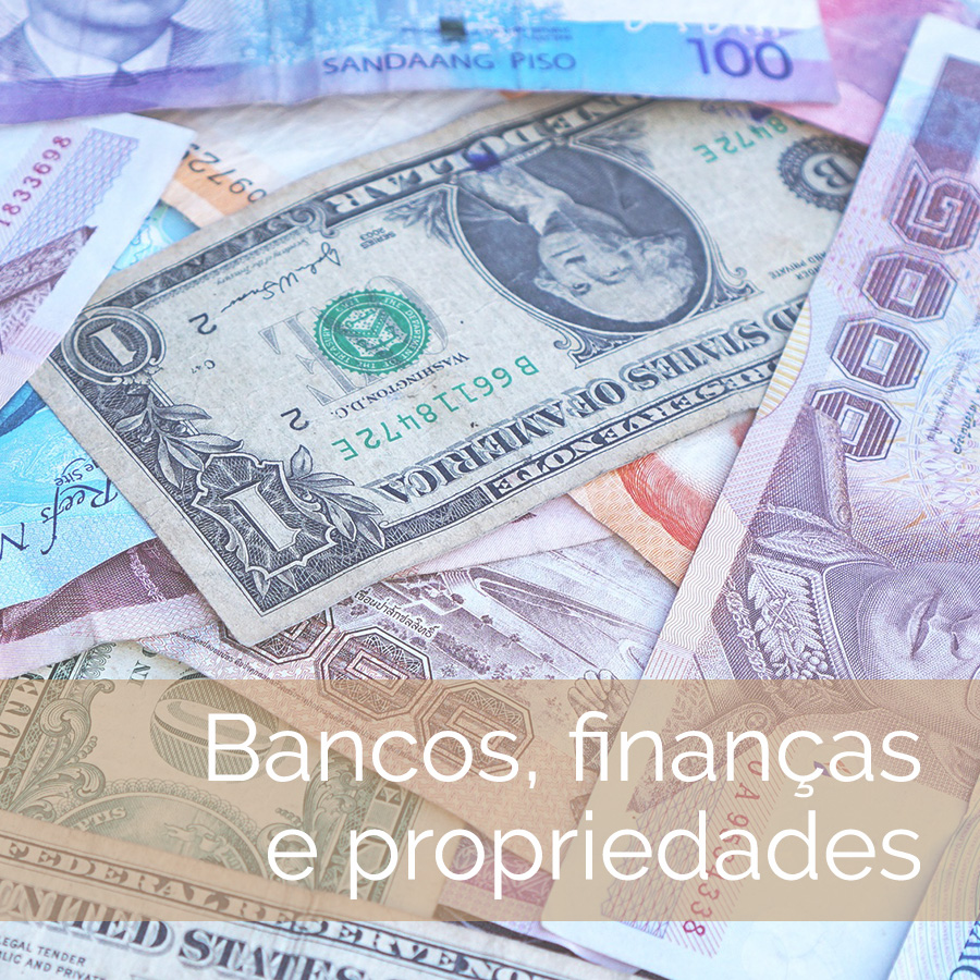 Bancos, finanças e propriedades