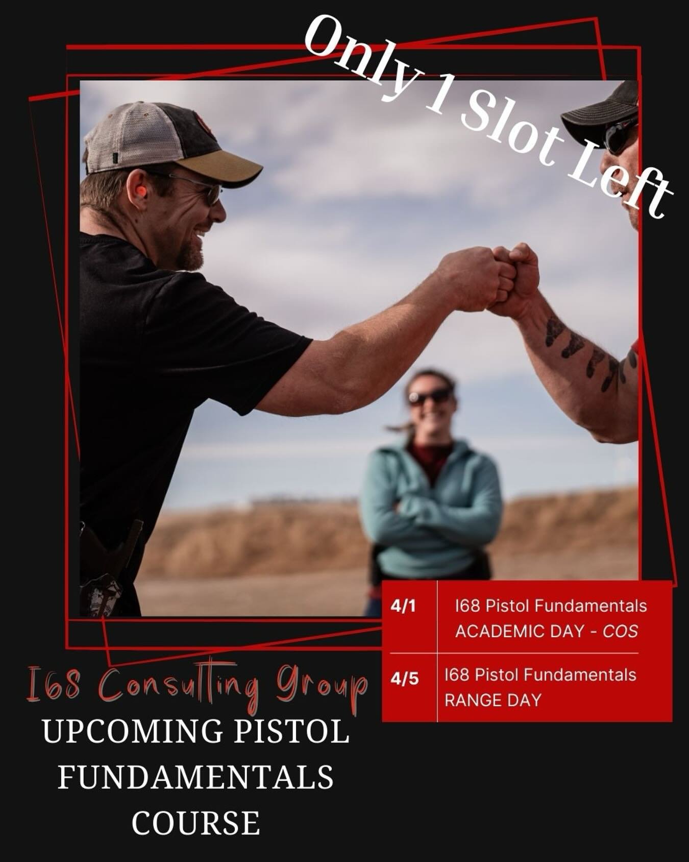 🇺🇸🇺🇸 Only 1 Slot Left! 🇺🇸 🇺🇸

This is your last chance to secure a spot in our April I68 Pistol Fundamentals Course&mdash;don&rsquo;t wait!

📅 I68 ACADEMIC DAY
🗓 Tuesday, April 1st | ⏰ 5:30 - 10:00 PM

📅 I68 RANGE DAY
🗓 Saturday, April 5t