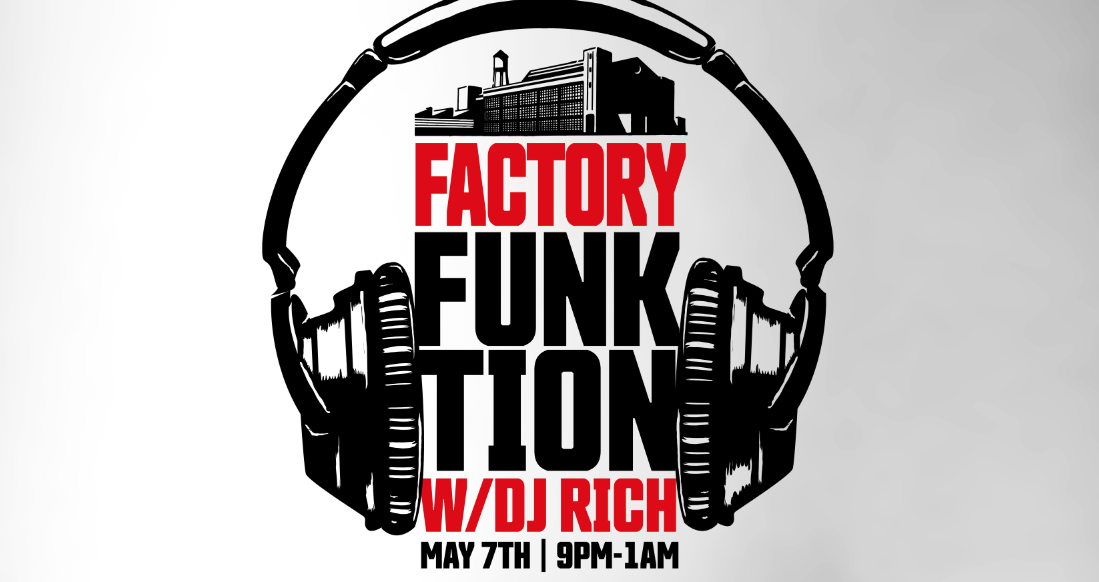 Factory Funktion with DJ RICH
