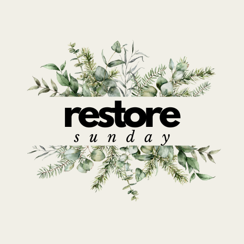 Restore Sunday