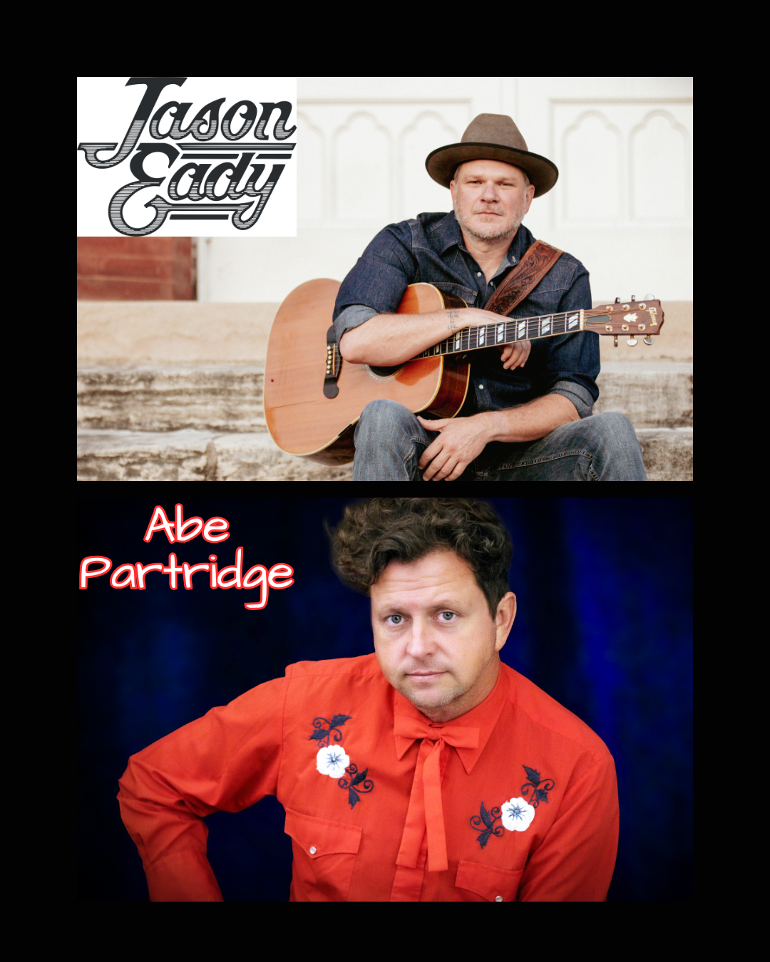 JASON EADY with Special Guest ABE PARTRIDGE May 2, 2026 7:30 PM | BYOB