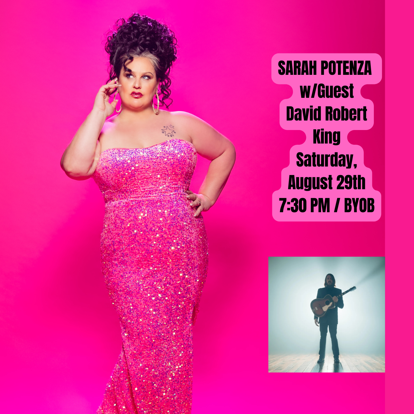 The One and Only SARAH POTENZA w/Guest David Robert King