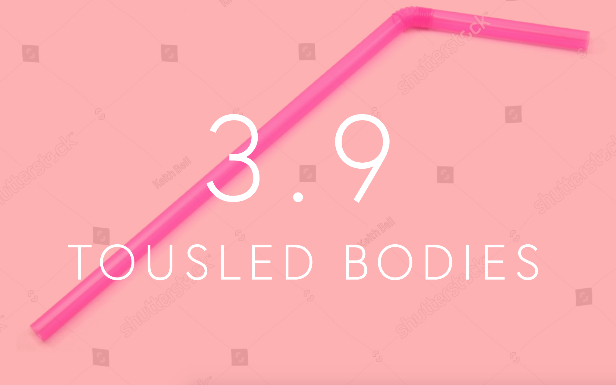 Season 3, Episode 9: Tousled Bodies