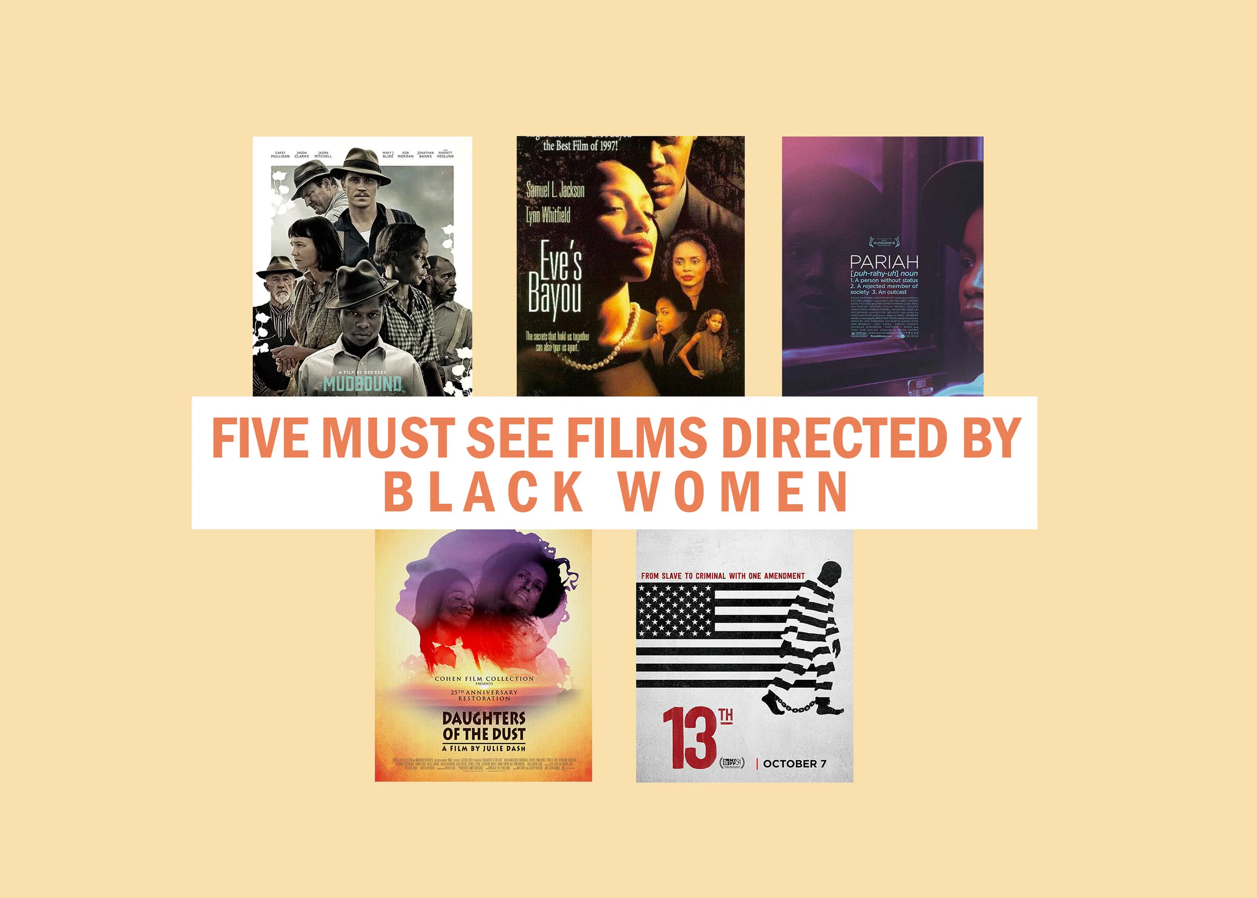 5 Must-See Films Directed by Black Women
