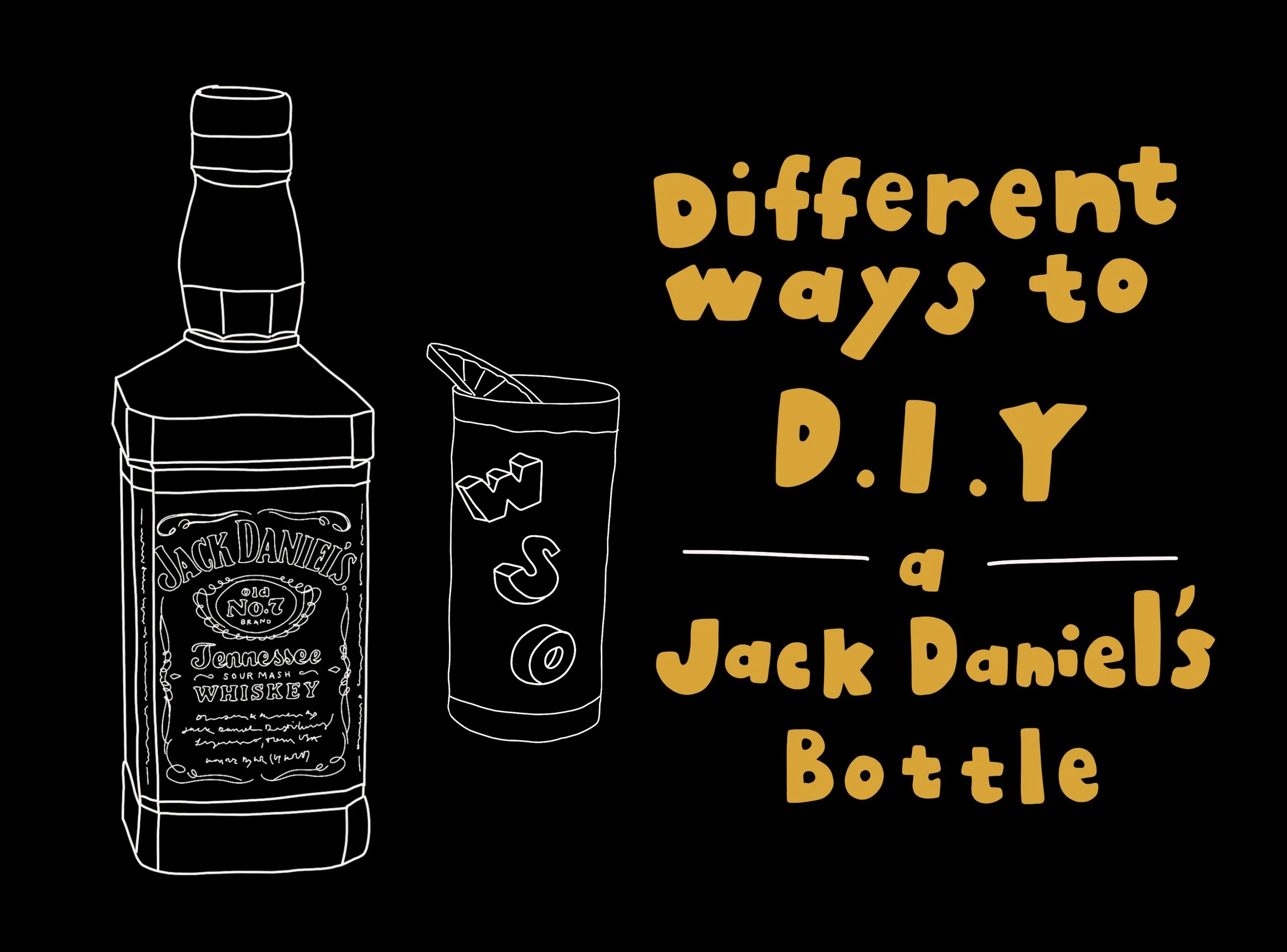 Different Ways to DIY a Jack Daniels Bottle