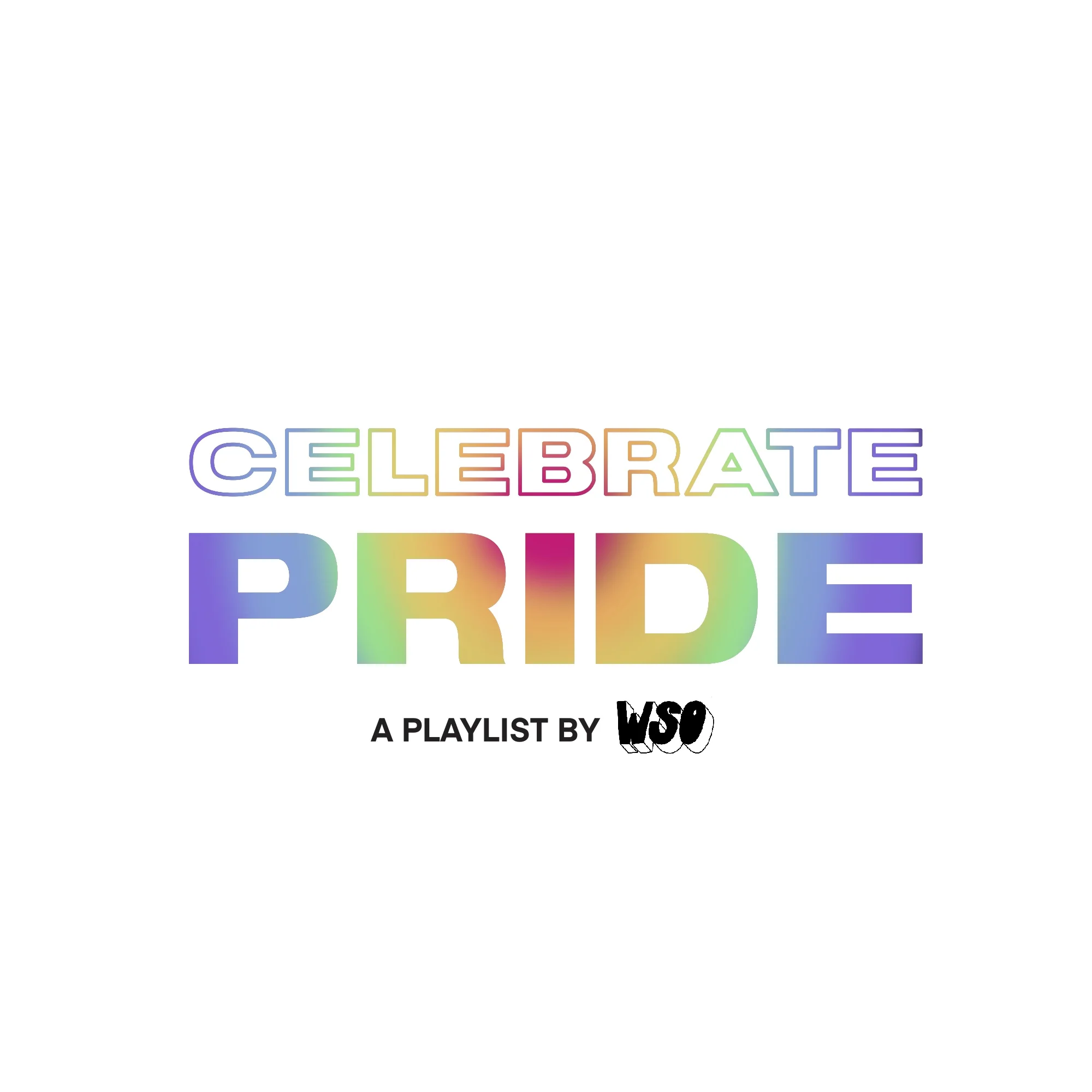 Celebrate Pride: A Playlist
