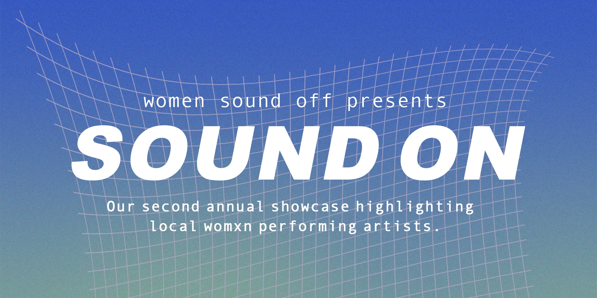 WSO Presents: SOUND ON Showcase