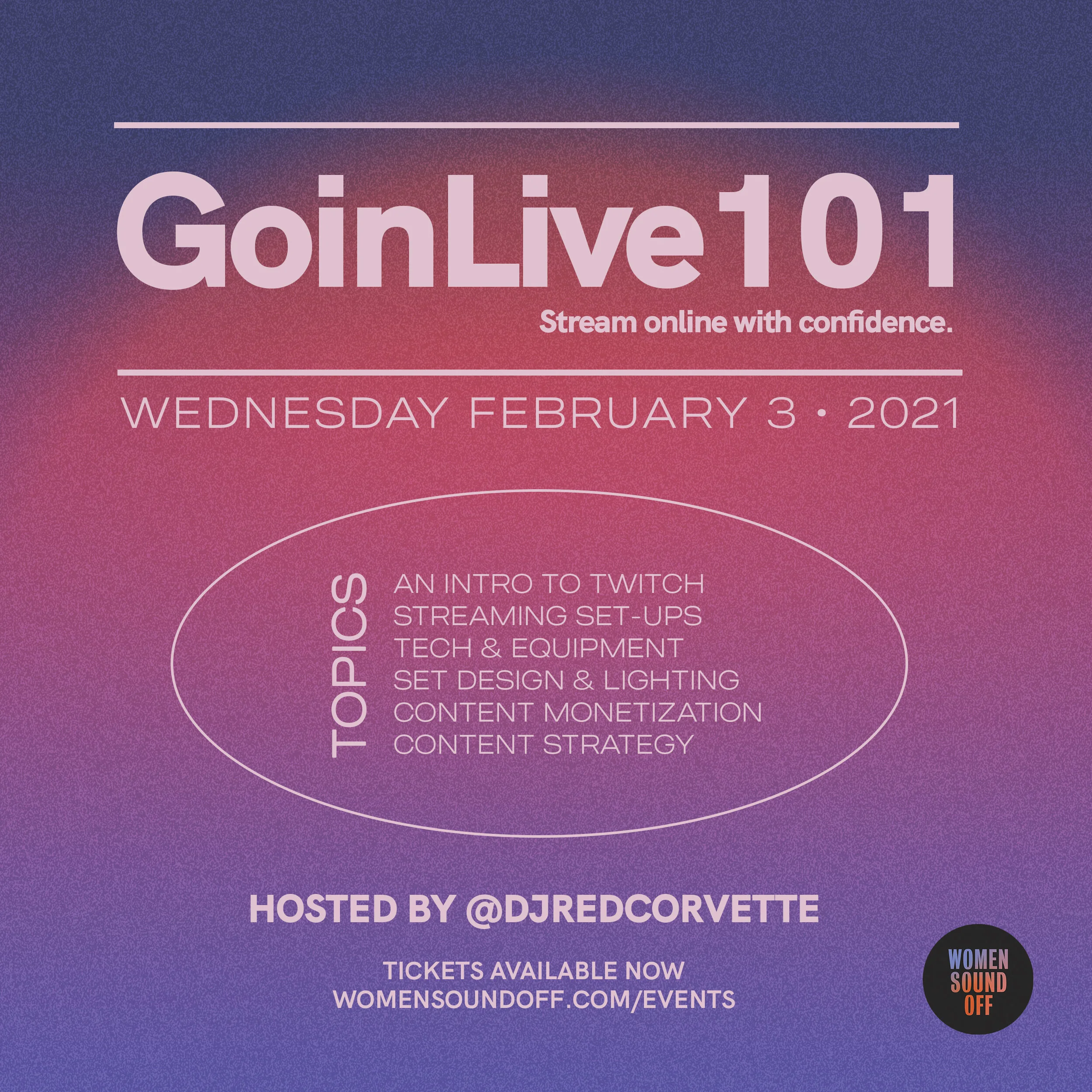 GoinLive101: An Intro to Twitch &amp; Creating a Home Studio