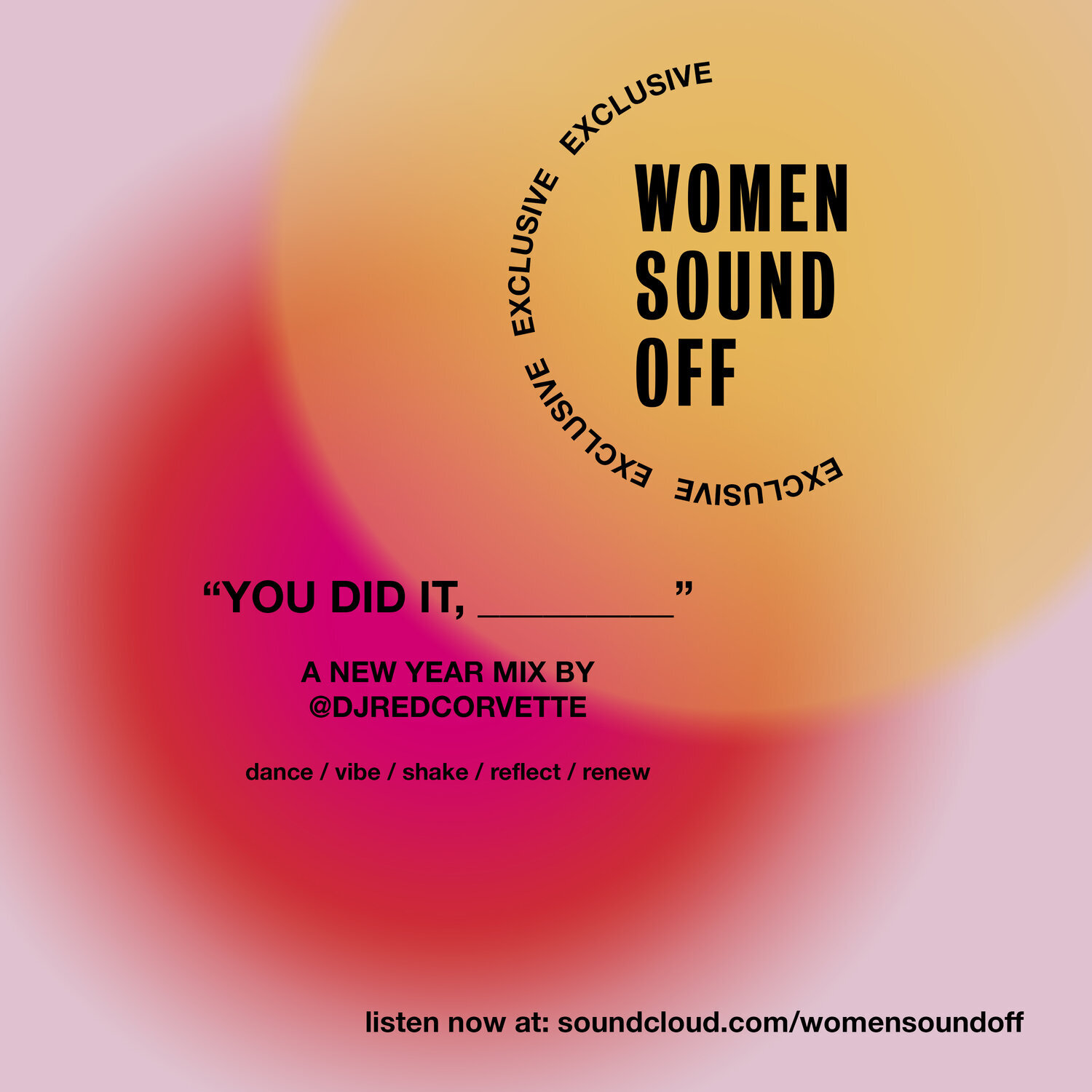 Exclusive New Year Mix: "You Did It, ____" by Red Corvette