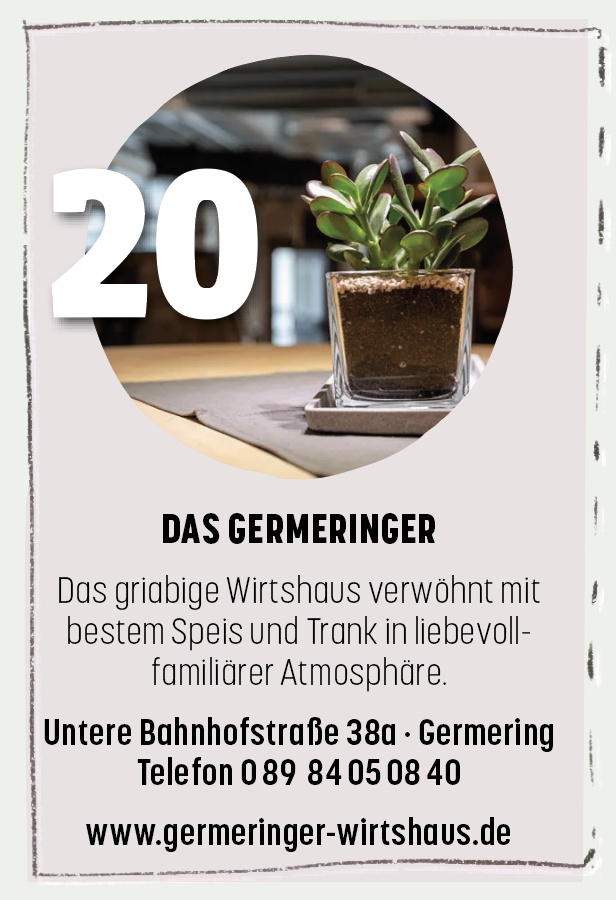 20.12. – Das Germeringer