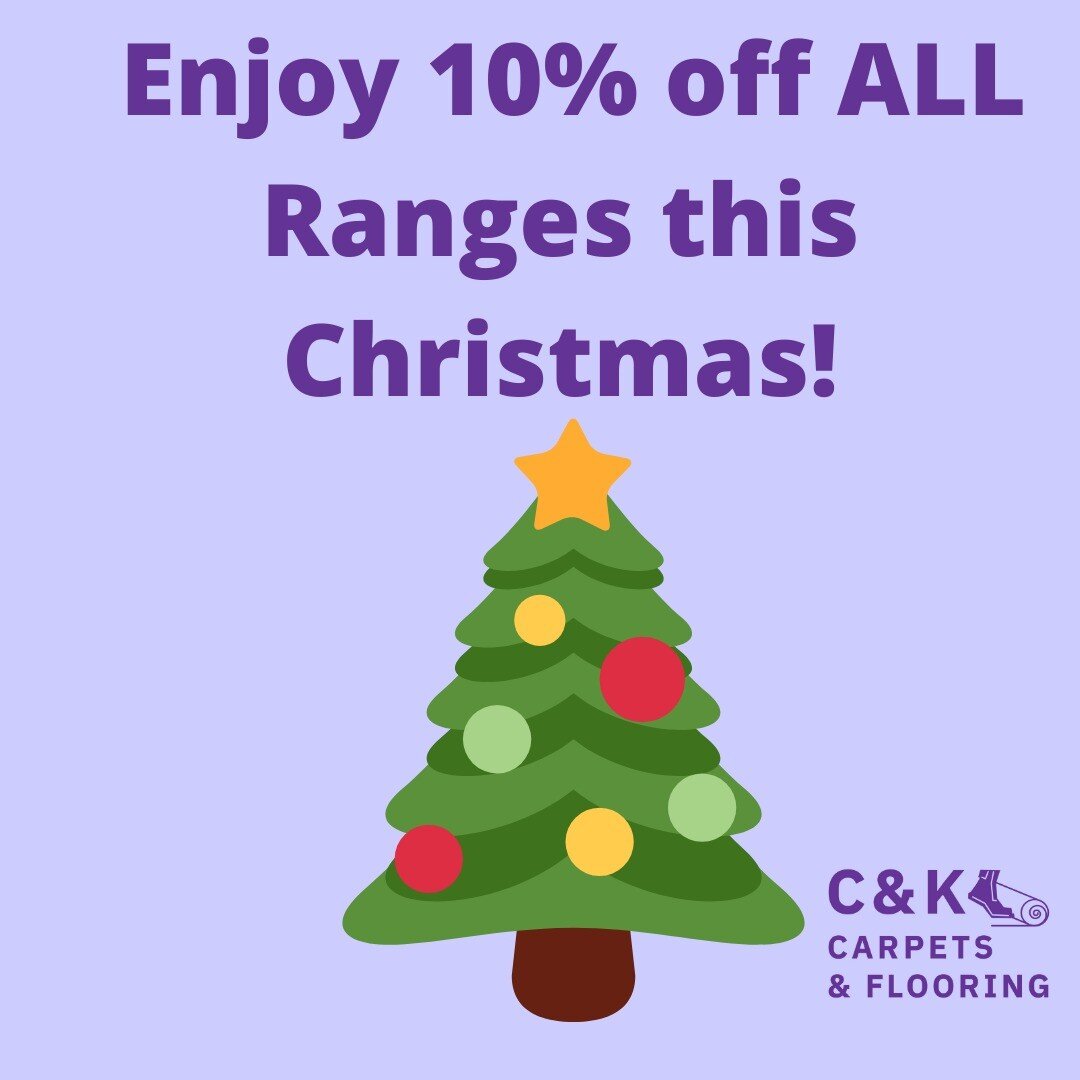 We love the holidays here at C&amp;K and want to share the Christmas Cheer with you all!!

Get 10% off ALL Carpet and Flooring ranges this Christmas!!

☎ Give us a call today on 0208 687 6820 to get your free unbeatable quote!!