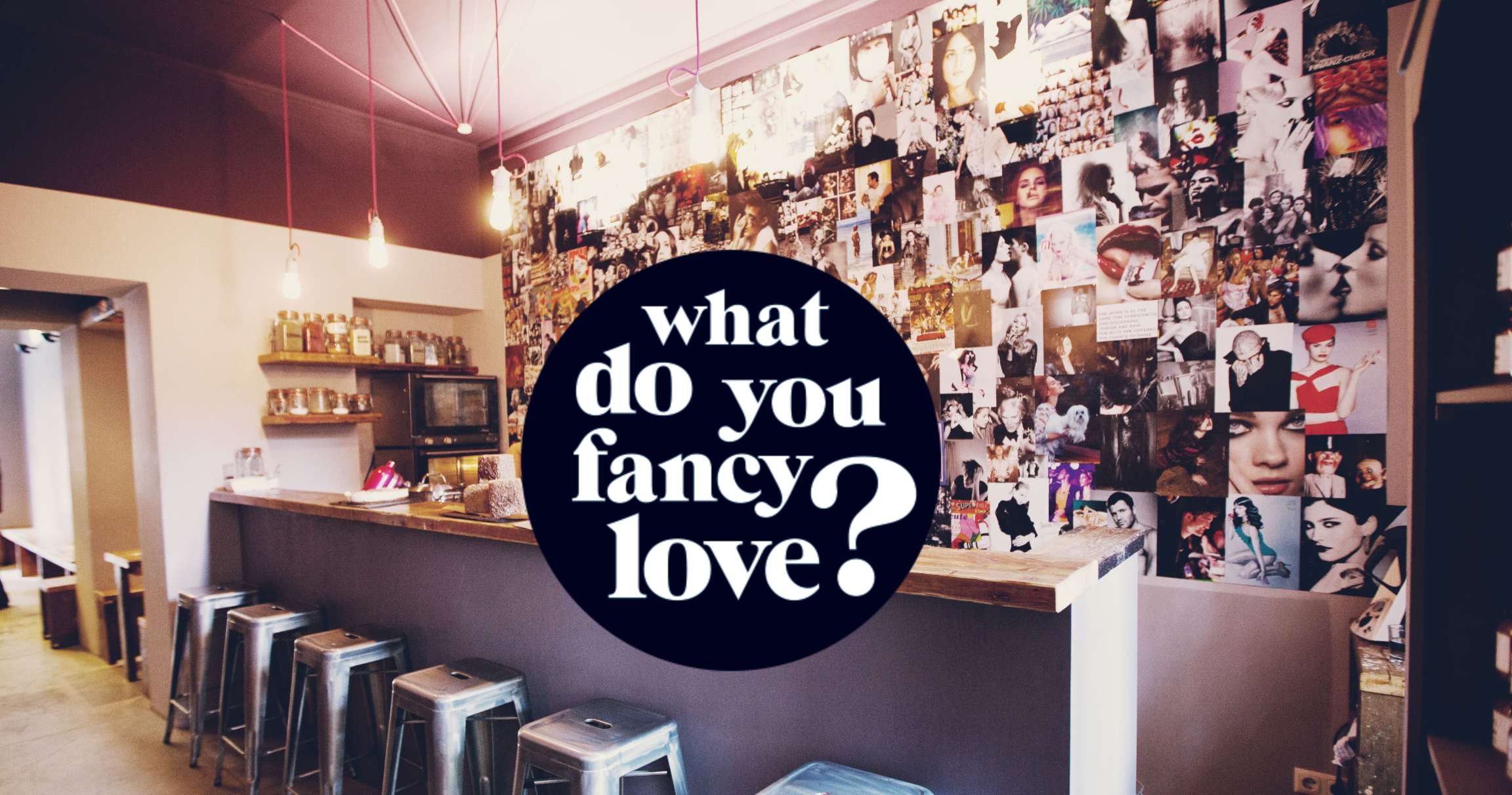 Originell: Die Collage im Hinterraum des What do you fancy love? © What do you fancy love?