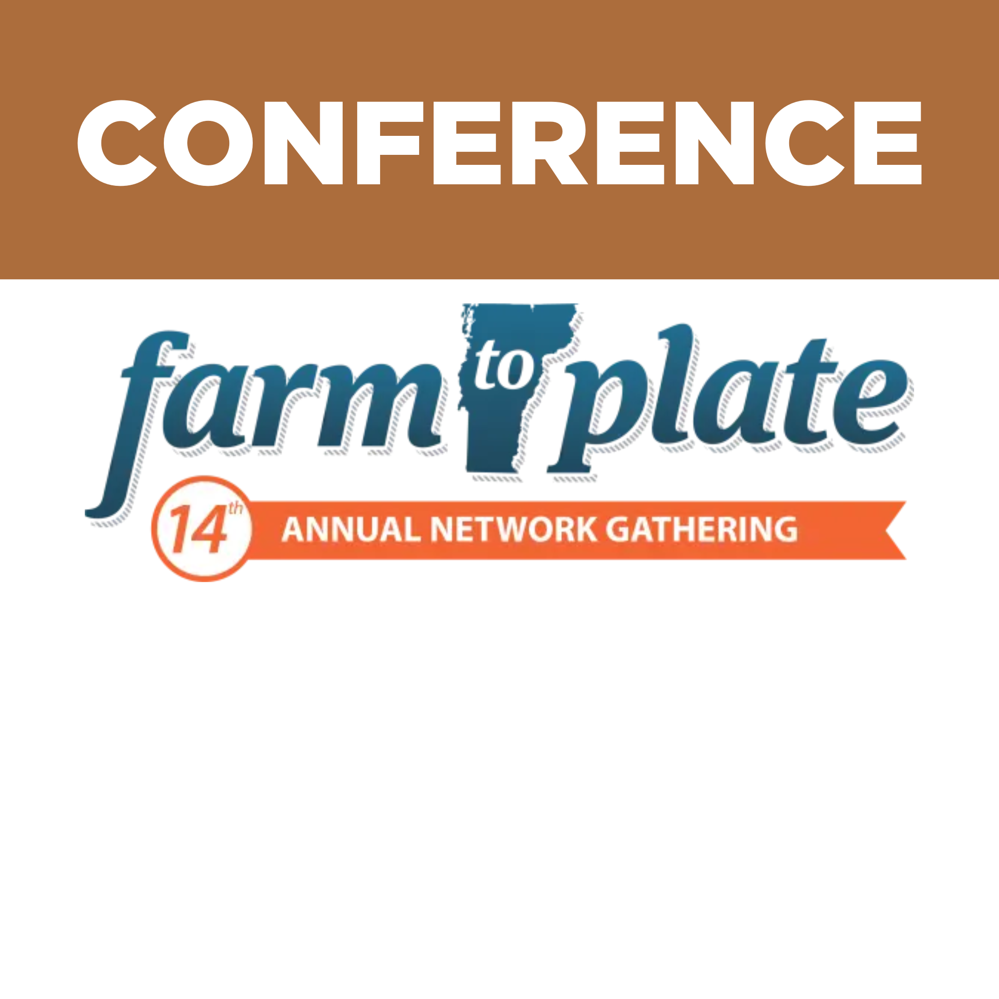 14th Annual Farm To Plate Gathering