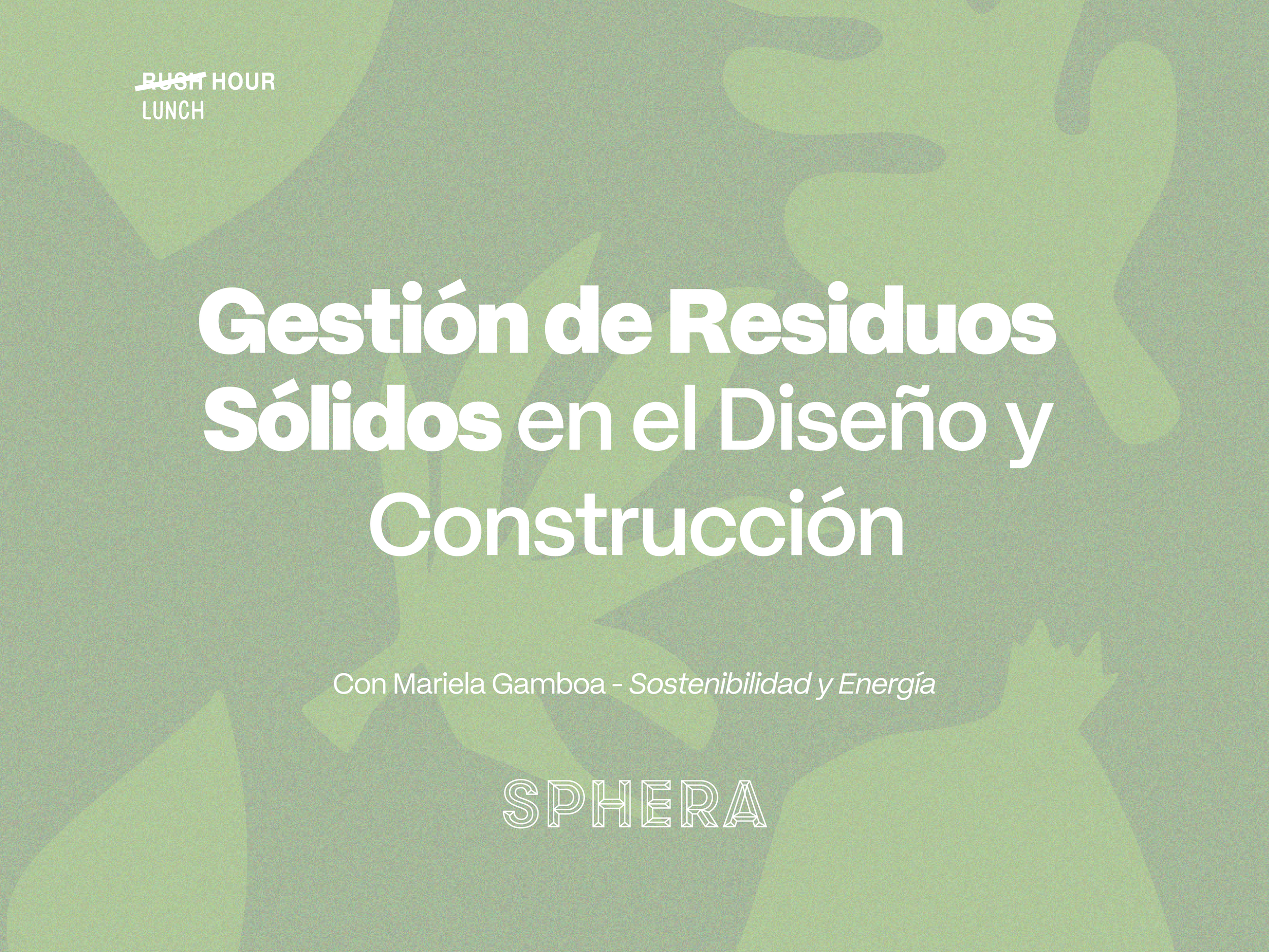 Gestión de Residuos Sólidos en el Diseño y la Construcción