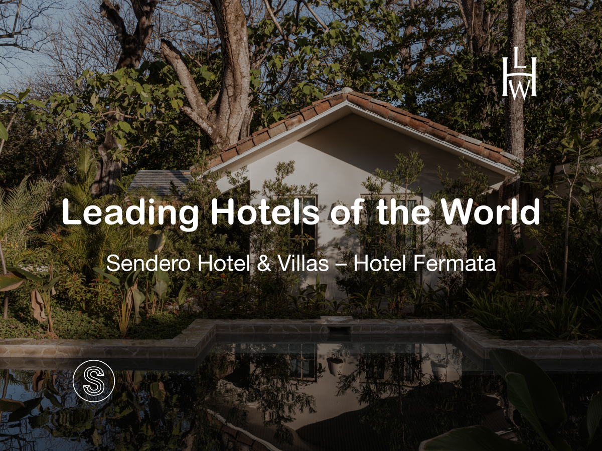 Leading Hotels of the World: How we managed hotels to meet global excelence standards