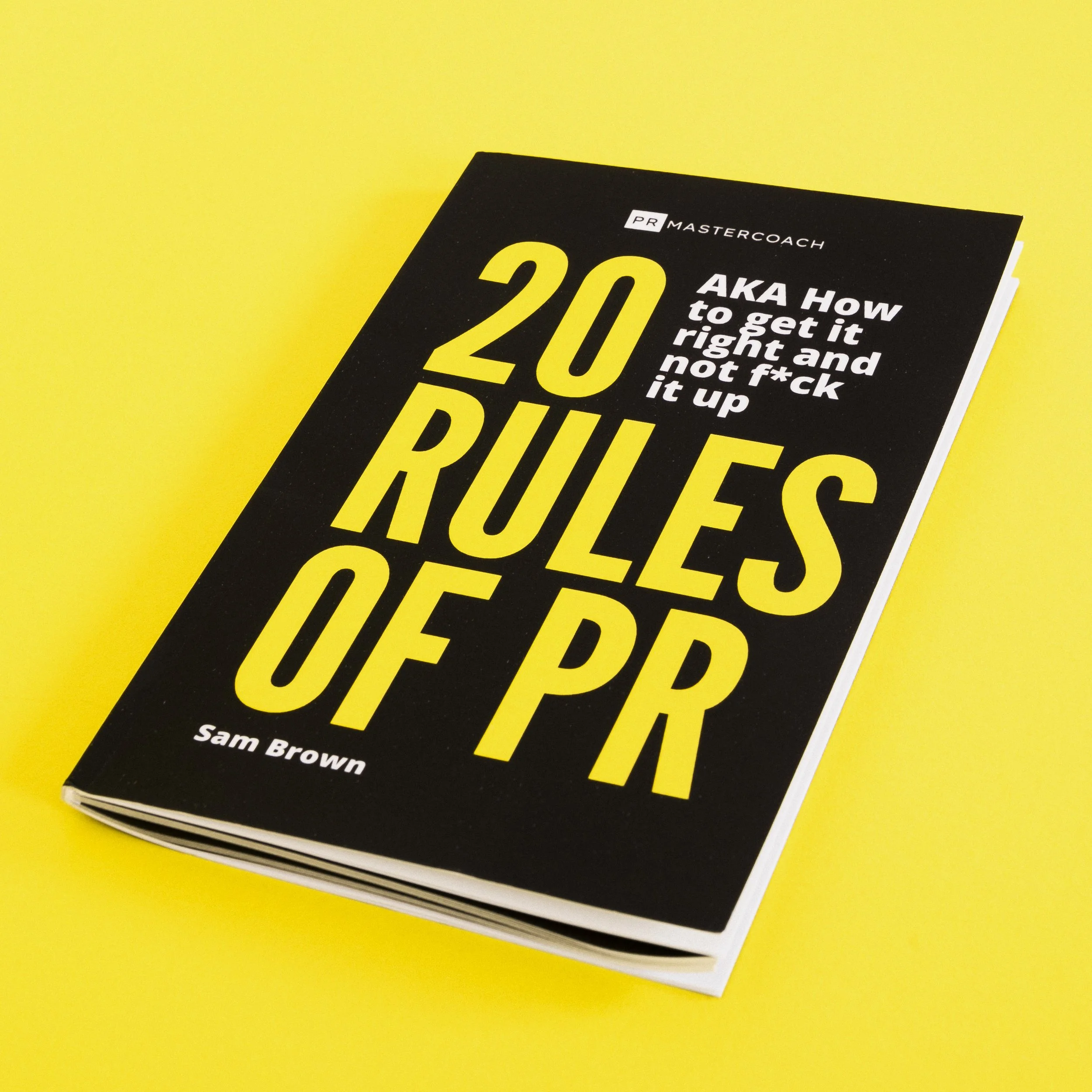 20 Rules of PR