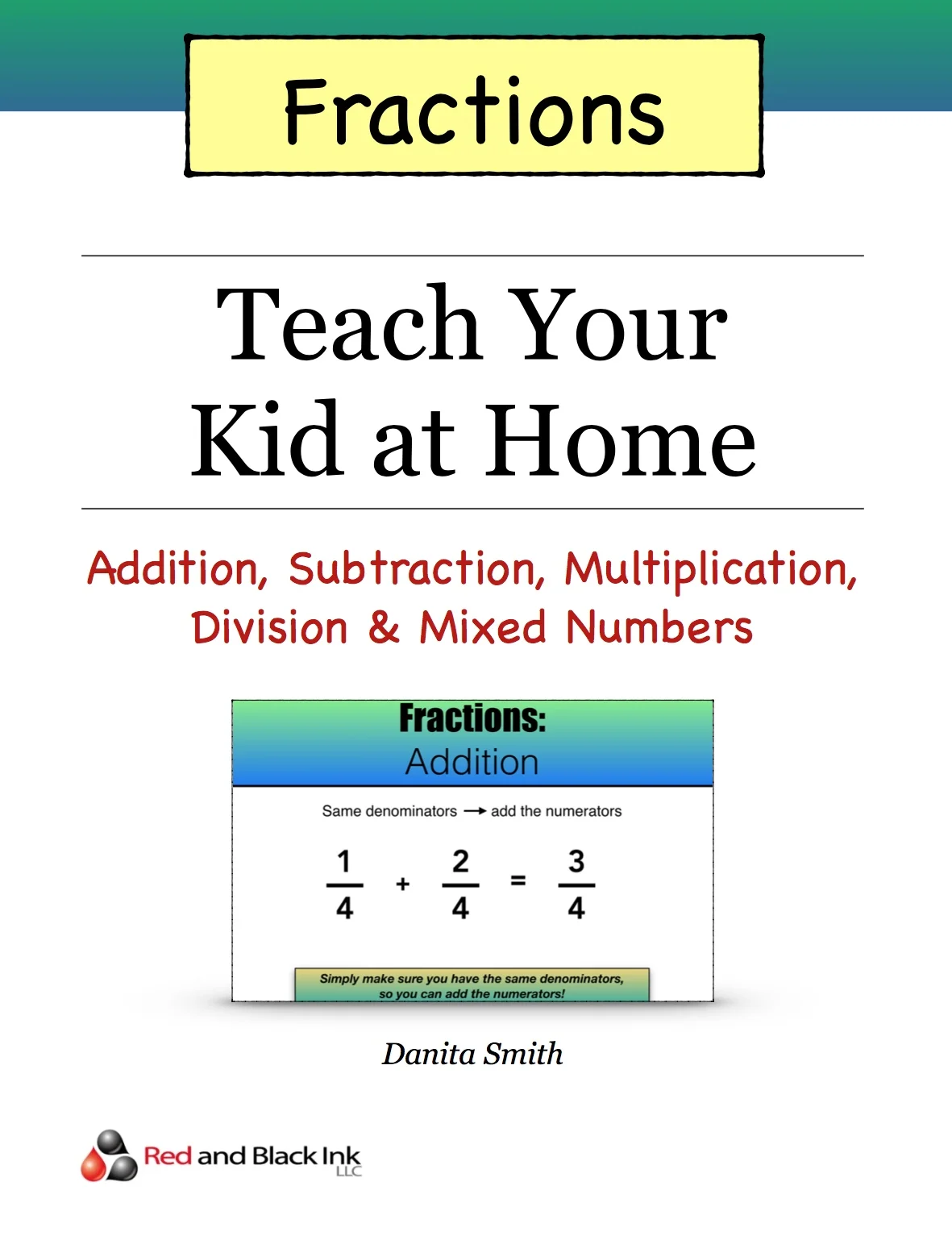 Teach Your Kid at Home: Fractions