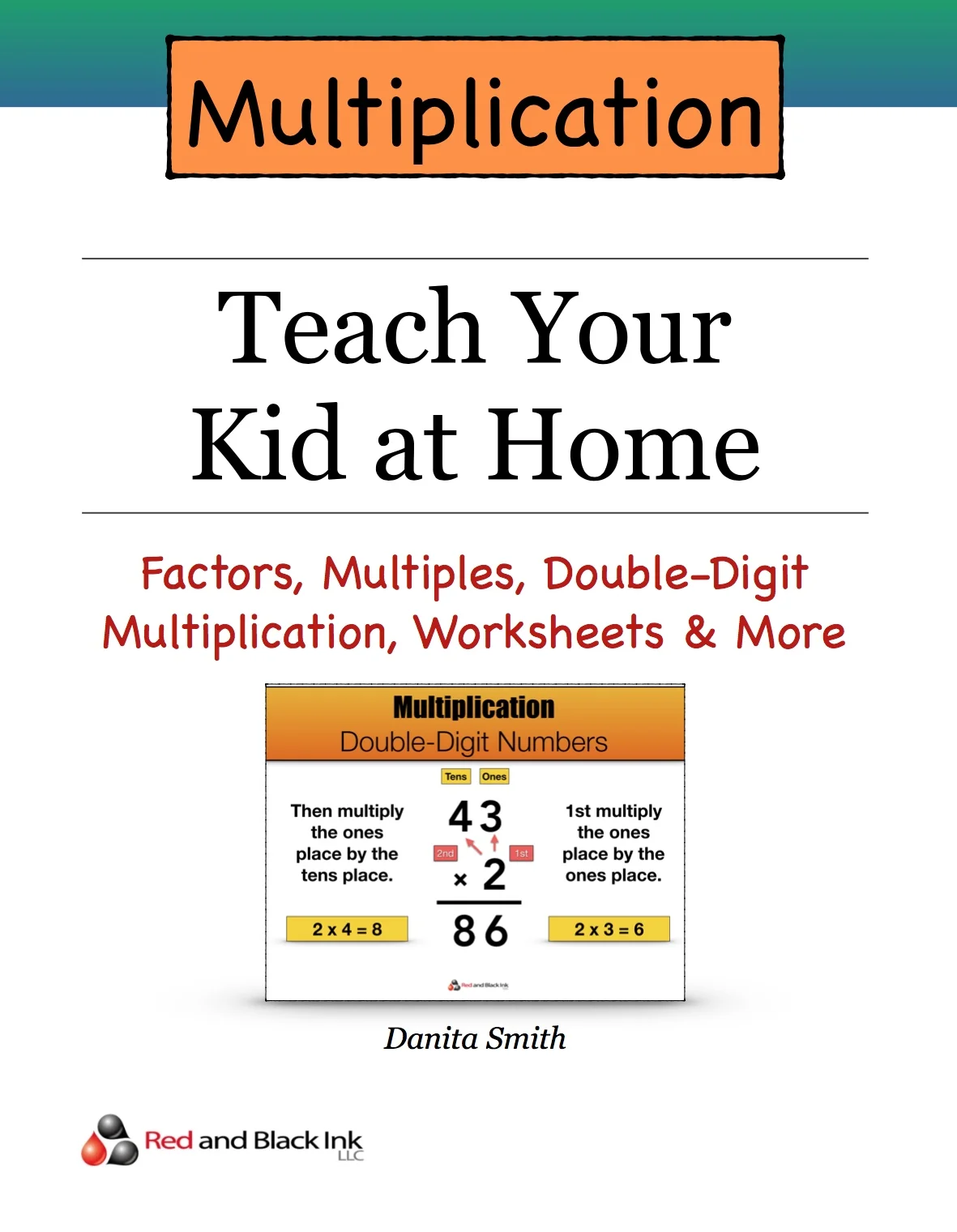 Teach Your Kid at Home: Multiplication