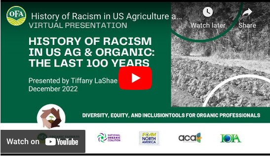 Recording Available: History of Racism in US Agriculture &amp; Organic: The Last 100 Years