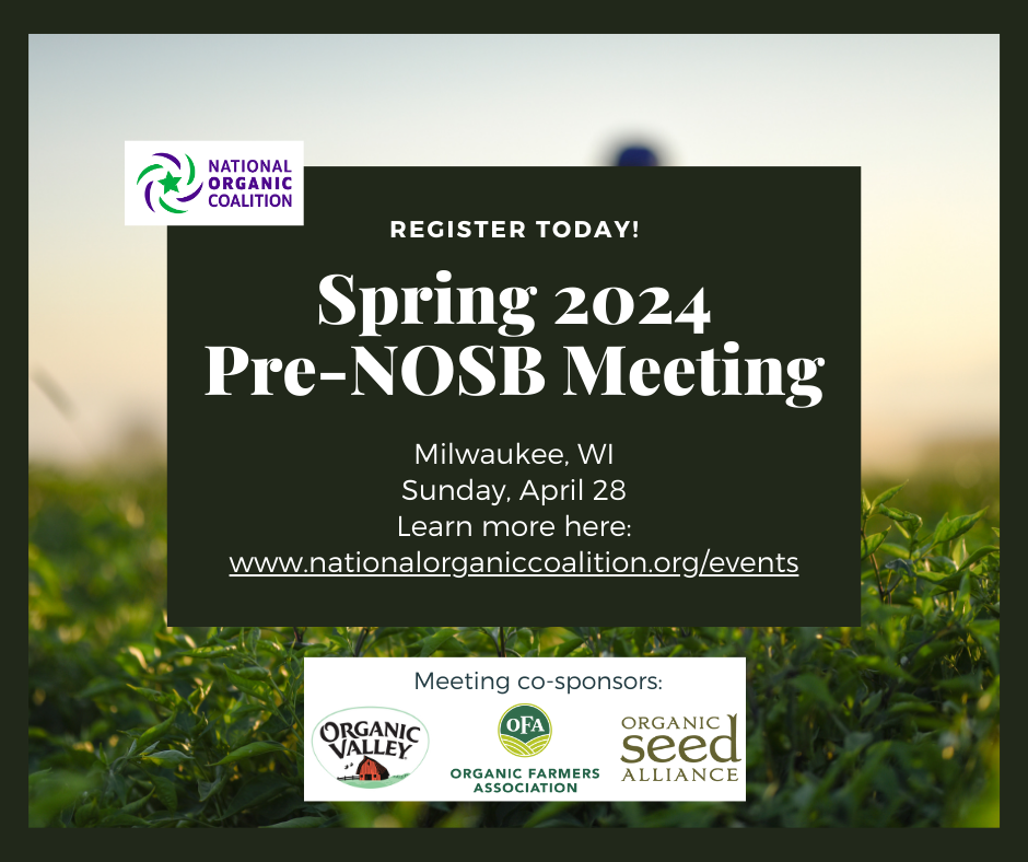 Join us in Milwaukee April 28, 2024 for a public meeting on organic priorities!