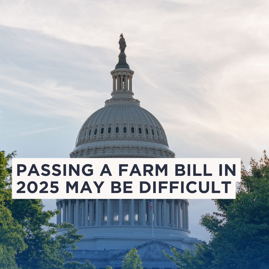 Passing a Farm Bill in 2025 May Be Difficult – Here’s Why