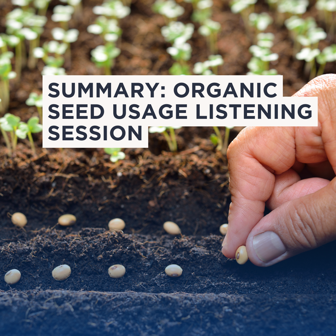 Organic Seed Usage Farmer Listening Session