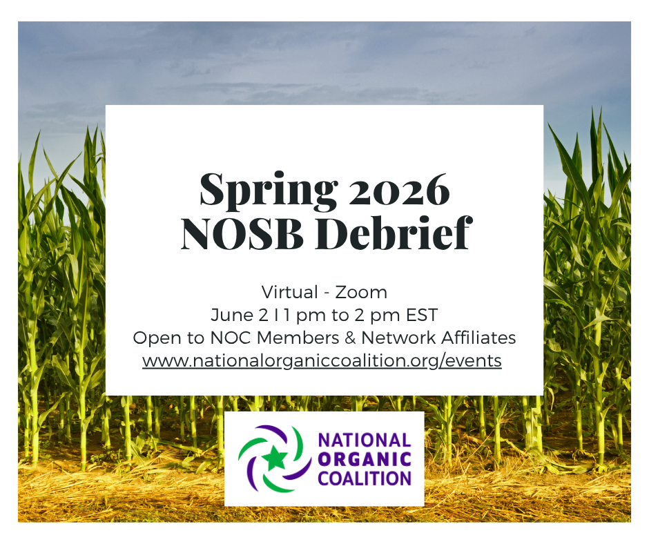 Spring 2026 NOSB Meeting Debrief