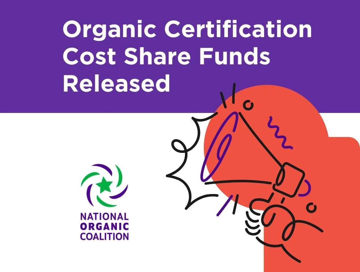 Persistence Is Powerful: Organic Certification Cost Share Funds Released a Year After Being Authorized