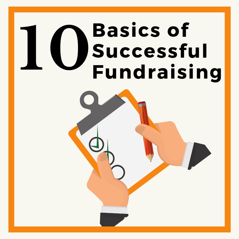 Ten Basics of Successful Fundraising