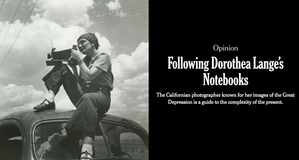 Following Dorothea Lange’s Notebooks