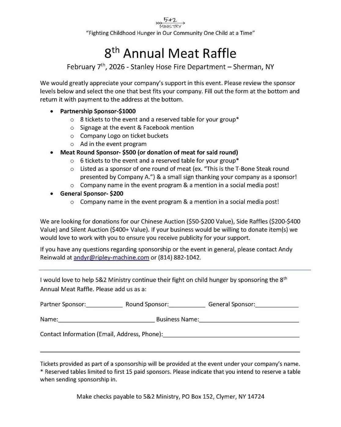 We are ONE week away from our annual Meat Raffle and we still have SPONSORSHIP OPPORTUNITIES available! If you would be interested in sponsoring this event and supporting our 100% volunteer mission, we would be honored to have you. Please email or ca