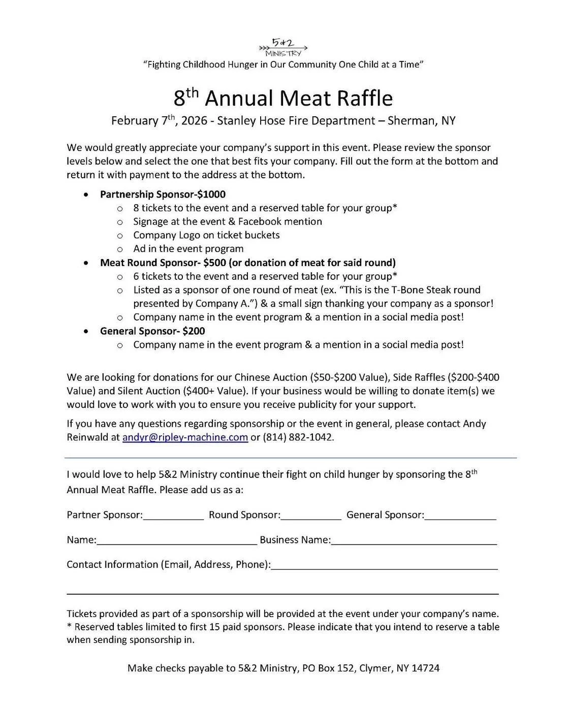 We are ONE week away from our annual Meat Raffle and we still have SPONSORSHIP OPPORTUNITIES available! If you would be interested in sponsoring this event and supporting our 100% volunteer mission, we would be honored to have you. Please email or ca