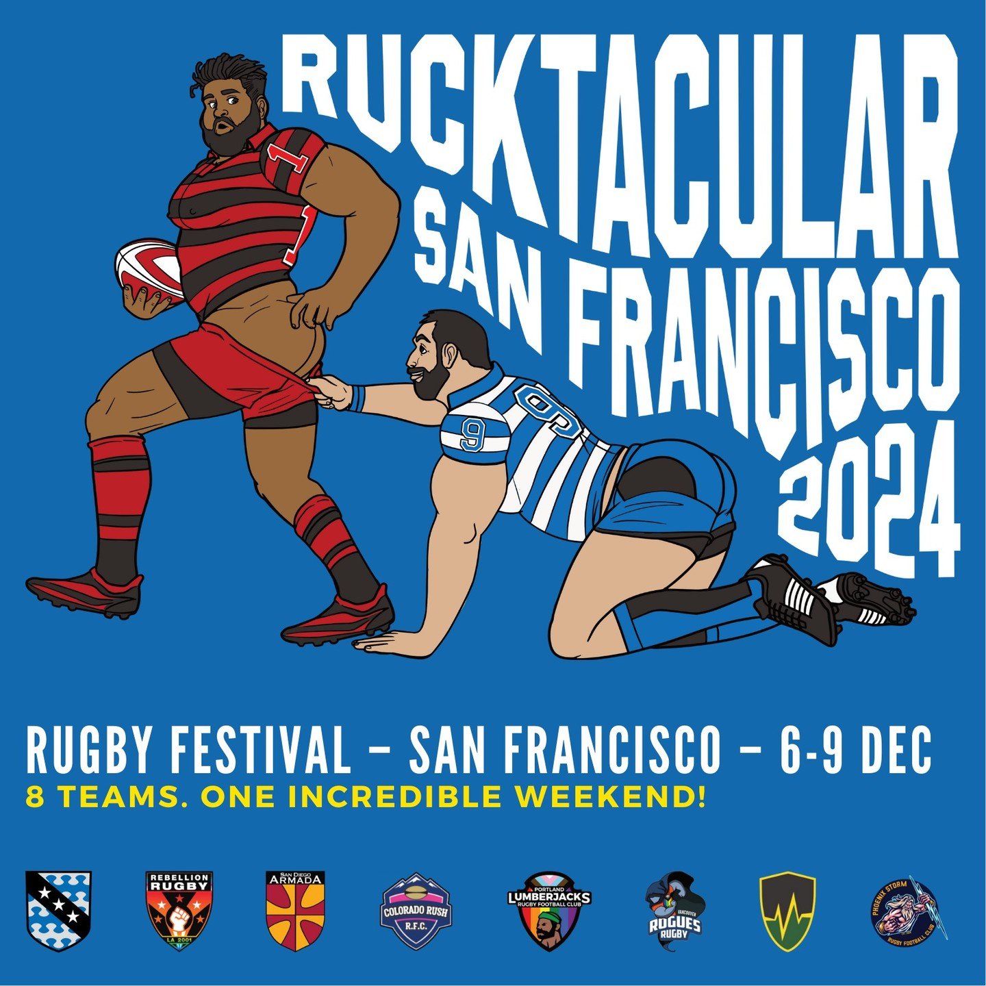 🏉Rucktacular Rugby Festival 2024 &ndash; 6-9 Dec 🌈

Ruck, scrum, and mingle with gay and inclusive rugby players from the West Coast of North America at the largest Rucktacular ever!

Join the Fog as we host 7 gay and inclusive rugby teams from the