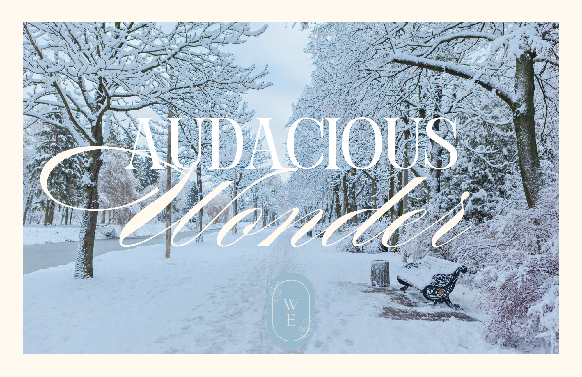 Women of Evangel | Audacious Wonder