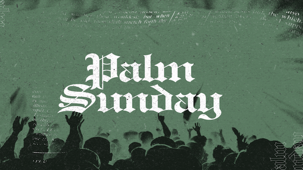 Palm Sunday 2026
