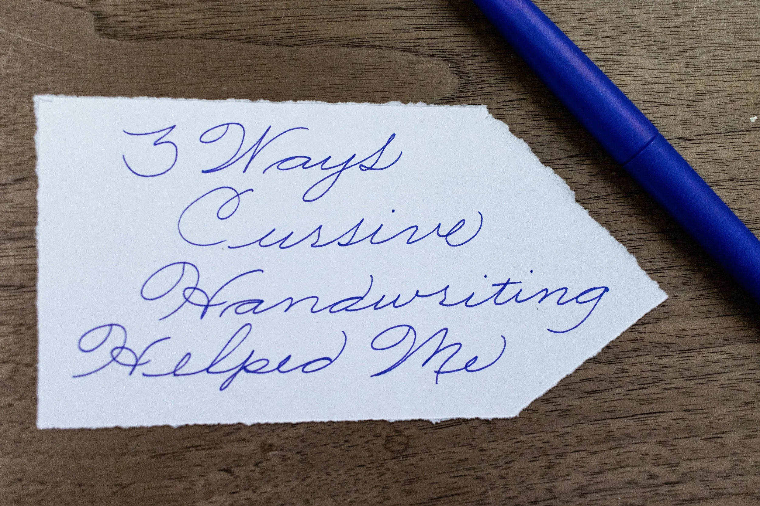 3 Ways Cursive Handwriting Helped Me
