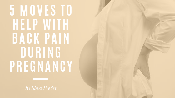 5 Moves to help with back pain during pregnancy (1).png