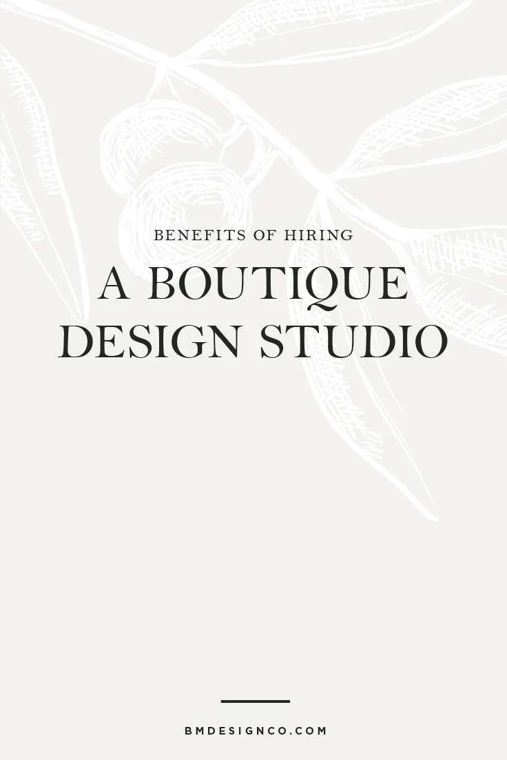 Benefits-of-Hiring-a-Boutique-Design-Studio.jpg