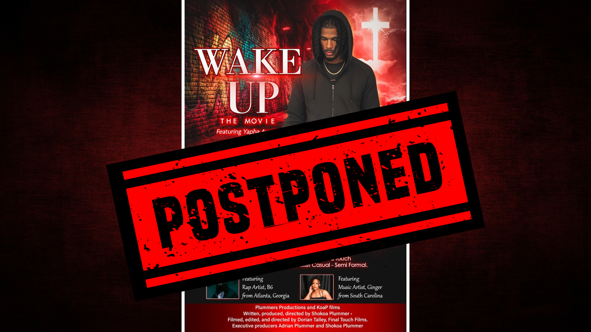 POSTPONED - Wake Up: The Movie