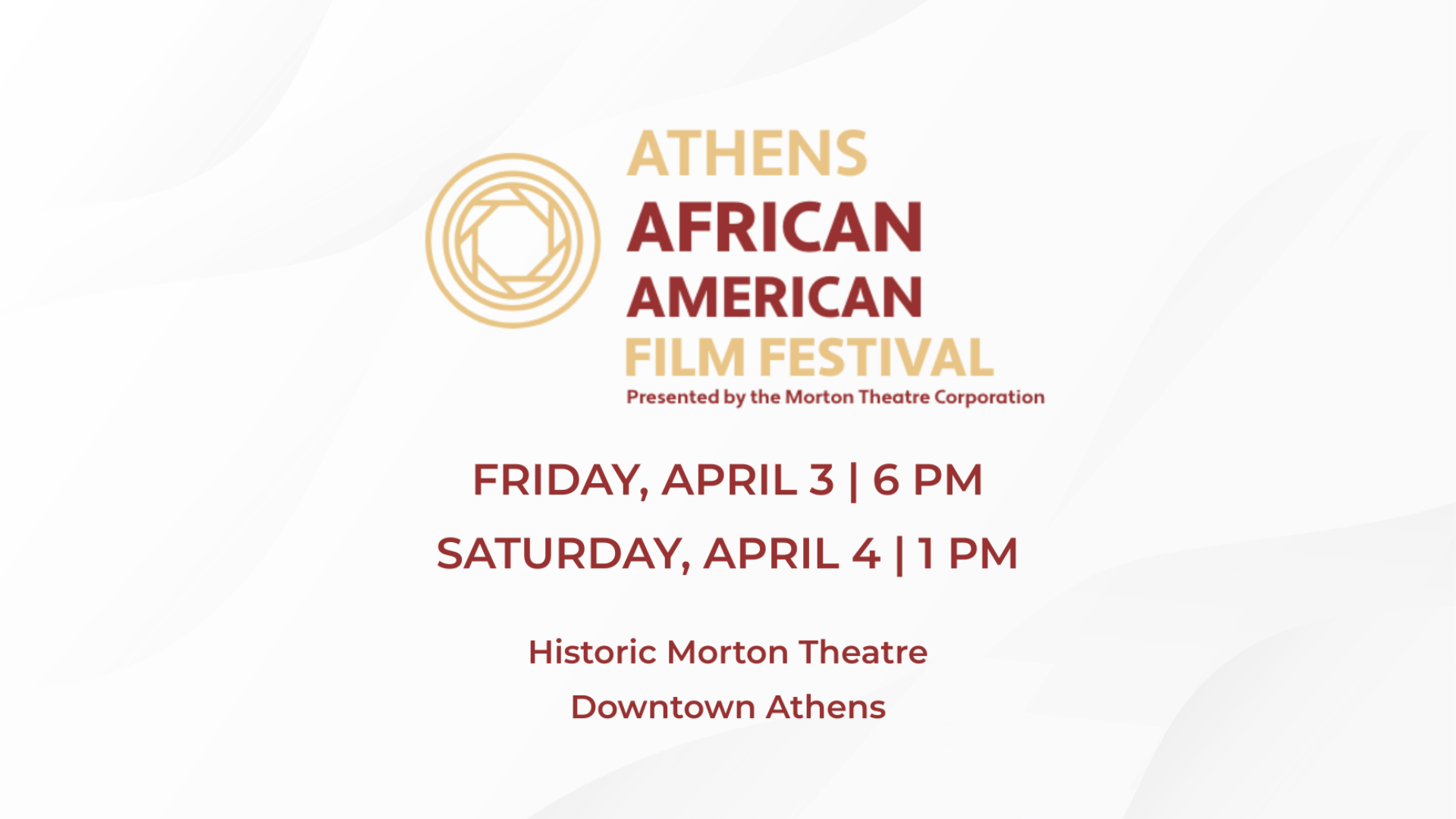 Morton Theatre Corporation Presents: the Athens African American Film Festival