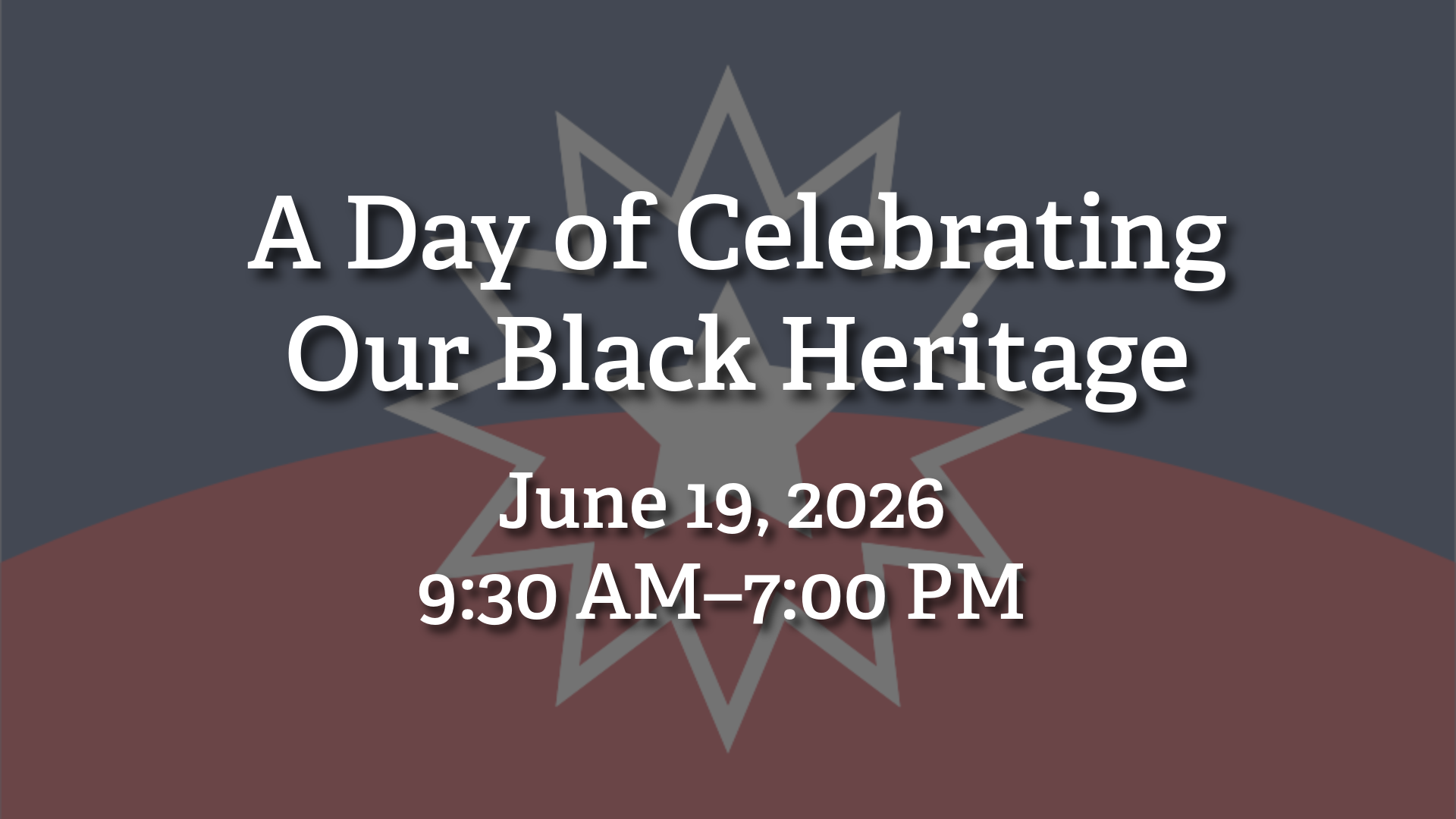 A Day of Celebrating Our Black Heritage