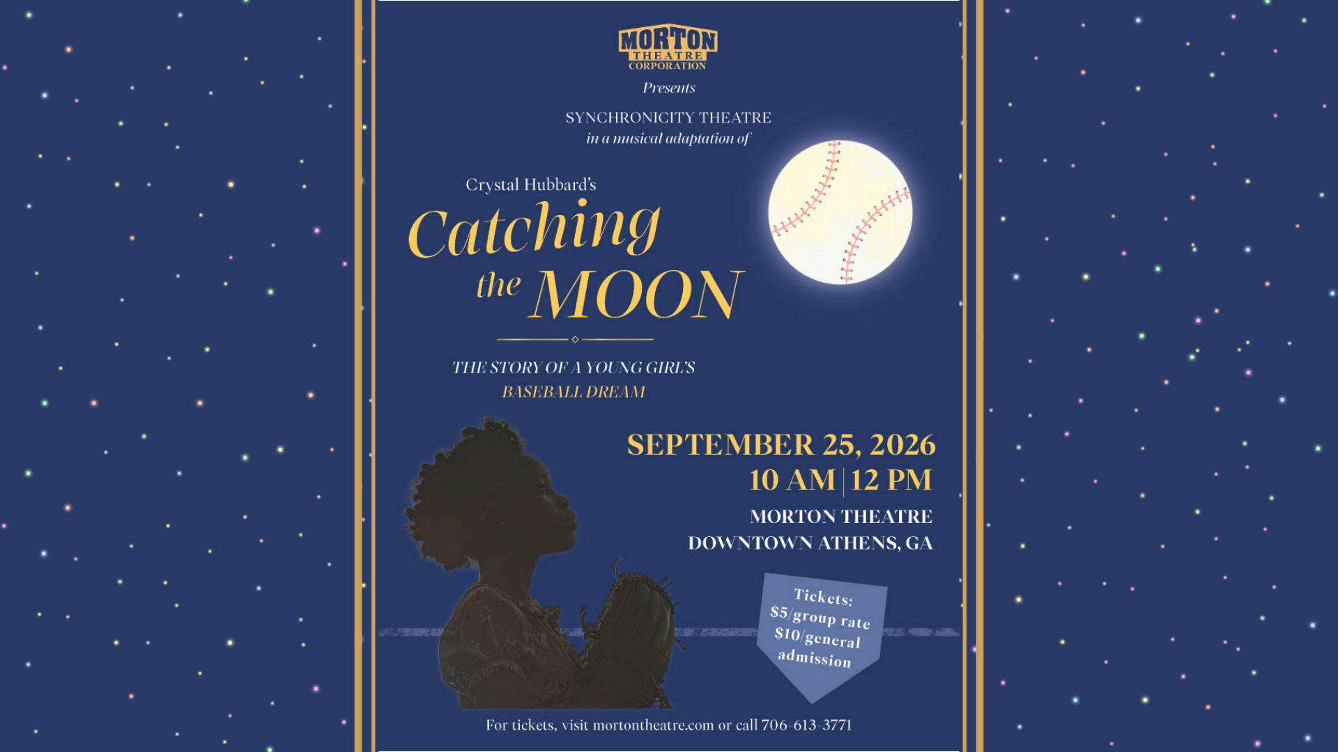 Morton Theatre Corporation Presents: Catching the Moon