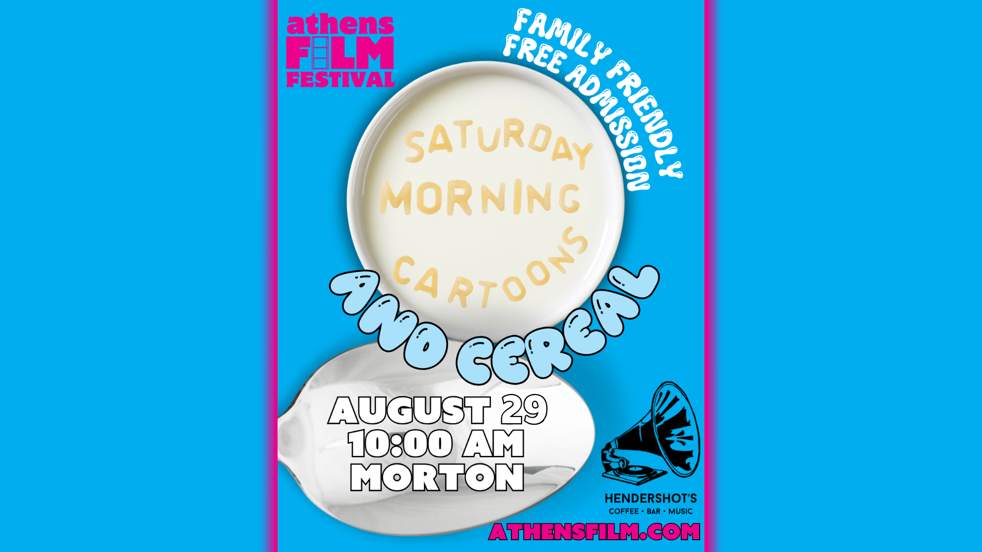 Athens Film Festival Presents: Saturday Morning Cartoons &amp; Cereal (ft. Hendershot's)