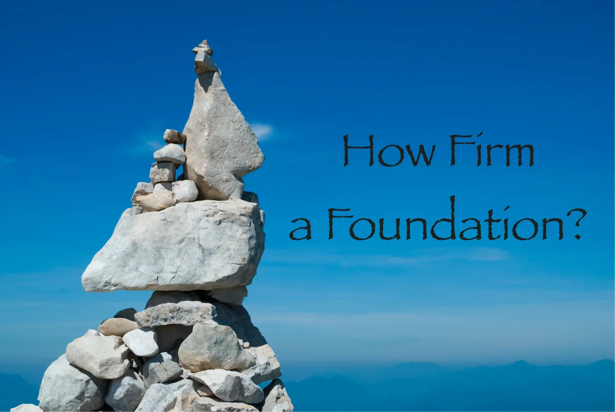 how-firm-a-foundation-2.jpg